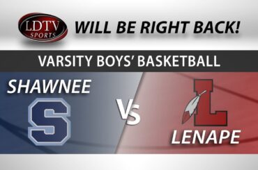 Varsity Boys' Basketball - Lenape at Shawnee - 1/2/25