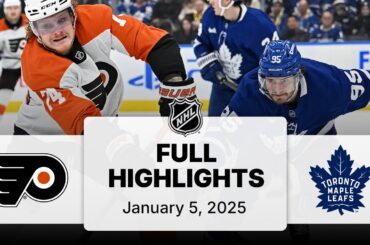 NHL Highlights | Flyers vs. Maple Leafs | January 05, 2025