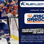 The Jason Gregor Show - January 8th, 2025 - EDMONTON OILERS WITH THE HUGE DUB