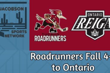 Roadrunners Fall 4-1 To Ontario