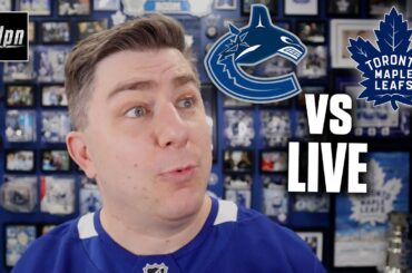 Toronto Maple Leafs vs. Vancouver Canucks LIVE w/ Steve Dangle