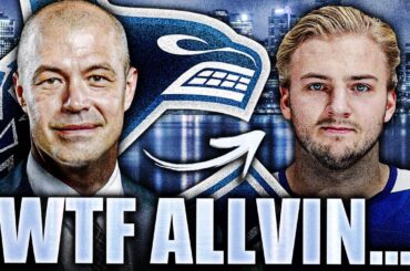 PATRIK ALLVIN MAKES A STUNNING MOVE: ERIK BRANNSTROM ON WAIVERS (Canucks News)
