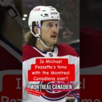 Is Michael Pezzetta’s time with the Montreal Canadiens over?