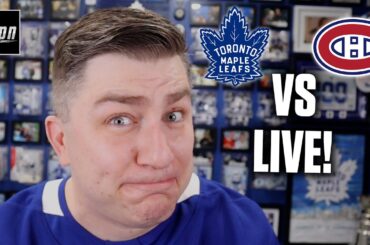 Montreal Canadiens vs Toronto Maple Leafs LIVE w/ Steve Dangle