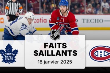 Maple Leafs vs Canadiens 18/01 | Faits saillants