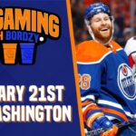 THE EDMONTON OILERS FACE THE WASHINGTON CAPITALS | PREGAMING WITH BORDZY - January 21st