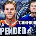 CONNOR MCDAVID & TYLER MYERS BOTH SUSPENDED THREE GAMES + JT MILLER CONFRONTATION REVEALED + TRADE?