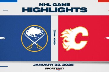 NHL Highlights | Sabres vs. Flames - January 23, 2025