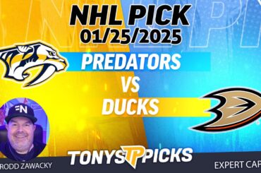 Nashville Predators vs Anaheim Ducks 1/25/25 NHL Pick Prediction