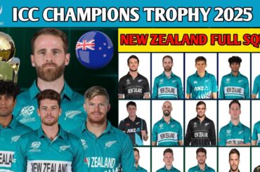 ICC Champions trophy 2025:- New Zealand Squad | New Zealand Team Full & Final Squad