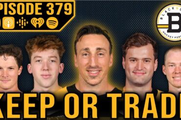 KEEP OR TRADE??? EARLY BOSTON BRUINS OFFSEASON PREVIEW!!! Black N' Gold Hockey Podcast Episode 379!!