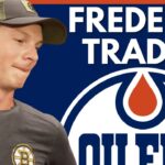 EDMONTON OILERS TRADE FOR TRENT FREDERIC? | Boston Bruins / Oilers NHL Trade Rumors