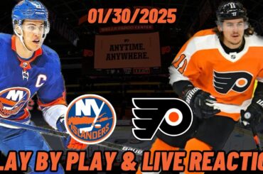 Philadelphia Flyers vs New York Islanders Live Reaction | NHL | 1/30 | Islanders vs Flyers