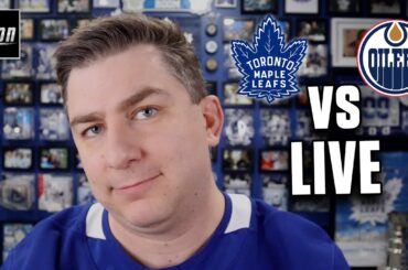 Toronto Maple Leafs vs Edmonton Oilers LIVE w/ Steve Dangle