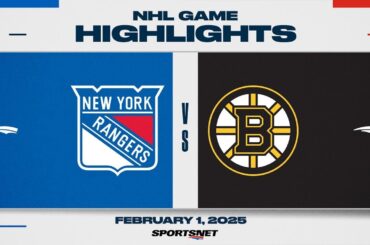 NHL Highlights | Rangers vs. Bruins - February 1, 2025