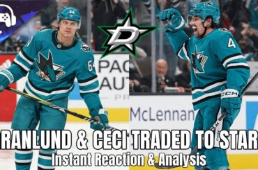 GRANLUND & CECI TRADED TO STARS FOR 1ST+ | Instant Reaction & Analysis