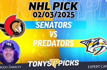 Ottawa Senators vs Nashville Predators 2/3/25 NHL Pick Prediction