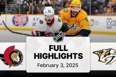NHL Highlights | Senators vs. Predators | February 03, 2025