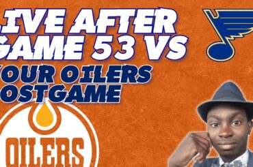 Oilers v. Blues | Feb. 4th, 2025 | Game Over Edmonton