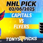 Washington Capitals vs Philadelphia Flyers 2/6/25 NHL Pick Prediction