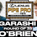 Kanoa Igarashi vs Liam O'Brien | Lexus Pipe Pro presented by YETI 2025 - Round of 32