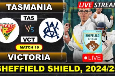 Match 19 Live - Tasmania vs Victoria | Test | Sheffield Shield