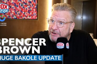 Spencer Brown Drops Bombshell About Martin Bakole Ahead Of Joseph Parker Fight