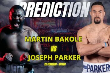Parker vs. Bakole: Clash of Titans in Riyadh! 🔥 | Last-Minute Replacement SHOCKS Boxing World!