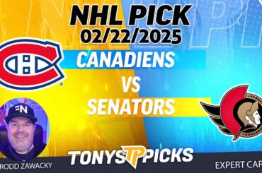 Montreal Canadiens vs Ottawa Senators  2/22/25 NHL Pick Prediction