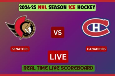 Montreal Canadiens Vs Ottawa Senators LIVE Score UPDATE Today 2024-25 NHL Season Hockey Feb 22 2025