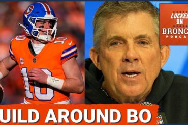 How Denver Broncos, Sean Payton Plan To Build Around Bo Nix At NFL Combine