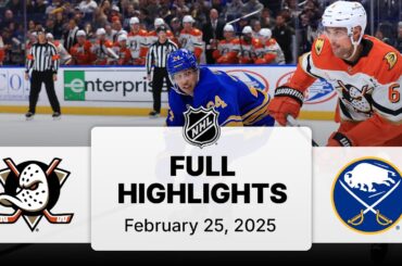 NHL Highlights | Ducks vs. Sabres - February 25, 2025
