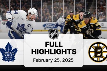 NHL Highlights | Maple Leafs vs. Bruins | February 25, 2025