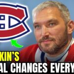 BREAKING: OVECHKIN Set for HISTORIC MOVE to Canadiens | Montreal Canadiens News