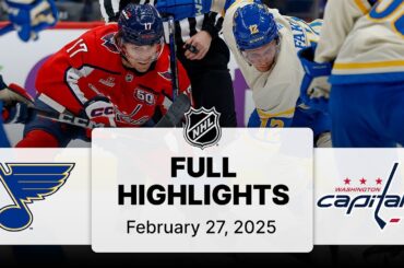 NHL Highlights | Blues vs. Capitals | February 27, 2025
