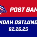 Noah Ostlund Post Game | 02.26.25