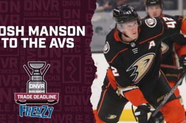 DNVR Avalanche Emergency Podcast: Avs Acquire Josh Manson