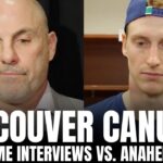 Rick Tocchet & Tyler Myers Recap Vancouver Canucks vs. Anaheim Ducks: "We Kind of Gave In"