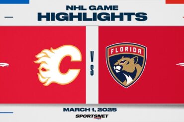 NHL Highlights | Flames vs. Panthers - March 1, 2025