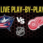 Columbus Blue Jackets vs Detroit Red Wings Live Stream Hockey Play By Play NHL | Gamecast + Score