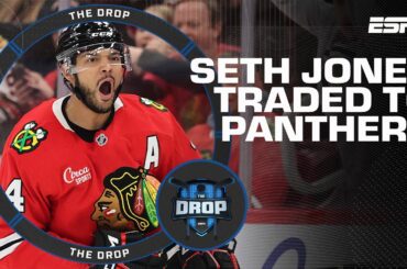 PANTHERS Make BIG Moves with Seth Jones Trade + Who's Next??? 👀 | The Drop