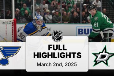 NHL Highlights | Blues vs. Stars | March 02, 2025