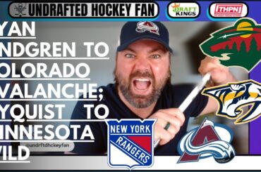 NHL TRADE! Ryan Lindgren to Colorado; Gustav Nyquist to Minnesota; NHL News, trades, and rumors