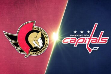 Ottawa Senators vs Washington Capitals - Game Highlights