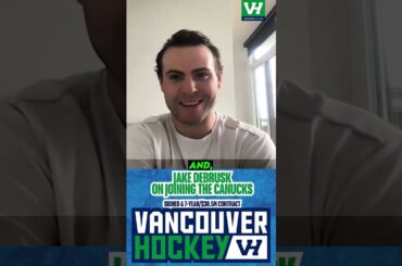 Jake DeBrusk On Signing With The Canucks