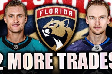 THE FLORIDA PANTHERS CAN'T BE STOPPED: 2 MORE TRADES W/ WINNIPEG JETS & SAN JOSE SHARKS (Sturm)