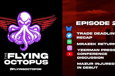 Episode 25: Red Wings Trade Deadline Recap