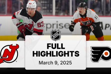 NHL Highlights | Devils vs. Flyers - March 9, 2025