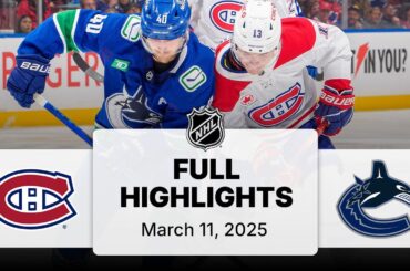 NHL Highlights | Canadiens vs. Canucks | March 11, 2025