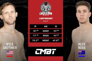 ETERNAL MMA 64 - Kyle Gauthier VS Alex Ross - MMA FIGHT VIDEO